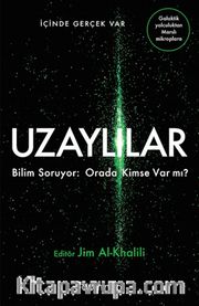Uzaylılar <br /> Bilim Soruyor: Orada Kimse Var mı?