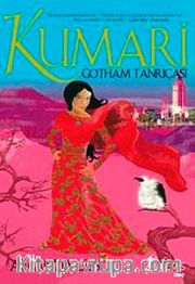 Kumari <br /> Gotham Tanrıçası