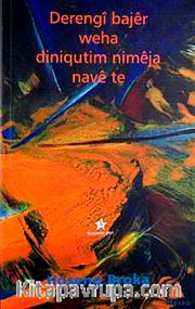 Derengi Bajer Weha Diniqutim Nimeja Nave Te