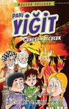 Dahi Yiğit & Güneşe Yolculuk