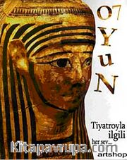 Oyun 7 / Tiyatroyla İlgili Herşey