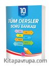 10. Sınıf Tüm Dersler Soru Bankası