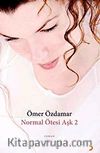 Normal Ötesi Aşk 2