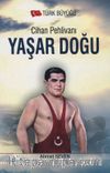 Cihan Pehlivanı Yaşar Doğu