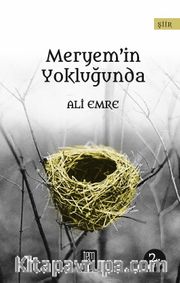 Meryem’in Yokluğunda 