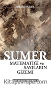 Sümer Matematiği ve Sayıların Gizemi