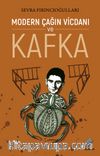 Modern Çağın Vicdanı ve Kafka