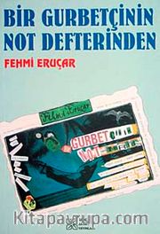 Bir Gurbetçinin Not defterinden