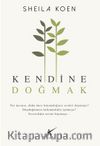 Kendine Doğmak