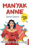 Manyak Anne