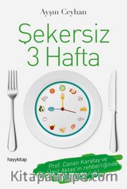 Şekersiz 3 Hafta