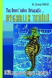 Uygarlık Tarihi <br /> Taş Devrinden Ortaçağ'a...
