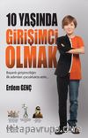 10 Yaşında Girişimci Olmak
