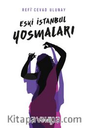 Eski İstanbul Yosmaları