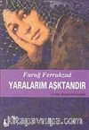 Yaralarım Aşktandır