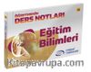 2018 KPSS Eğitim Bilimleri Öğretmenin Ders Notları 