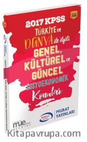 2017 KPSS Türkiye ve Dünya ile İlgili Genel Kültürel ve Güncel Sosyoekonomik Konular (2556)