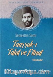 Taaşşuk-ı Tal'at ve Fitnat