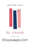 Üç Yaşam