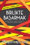 Birlikte Başarmak