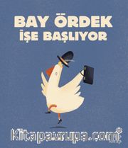 Bay Ördek İşe Başlıyor 
