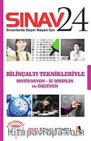 Sınav 24 Bilinçaltı Teknikleri ile Motivasyon-İç Disiplin ve Özgüven
