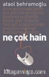 Ne Çok Hain