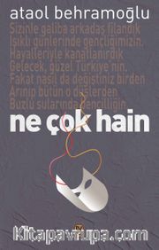 Ne Çok Hain
