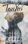 Tan Yeri – Zifir (Ciltli) 