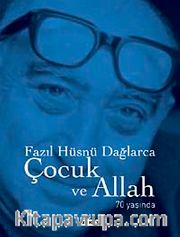 Çocuk ve Allah (Büyük Boy)