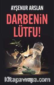 Darbenin Lütfu!