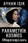 Parametrik Kosmos Başlangıç