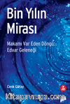 Bin Yılın Mirası & Makamı Var Eden Döngü: Advar Geleneği