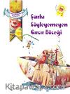 Şarkı Söyleyemeyen Cırcır Böceği