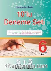6. Sınıf Kazanımlara Bağlı 10'lu Deneme Seti