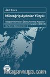 Müstağrip Aydınlar Yüzyılı & Gölgeli Kelimeler, Ödünç Alınmış Hayaller 