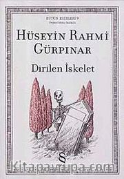 Dirilen İskelet <br /> Orijinal Metin-Sözlüklü