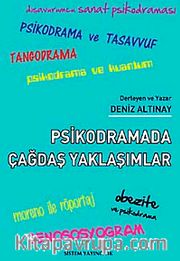 Psikodramada Çağdaş Yaklaşımlar