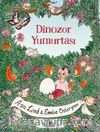 Dinozor Yumurtası (Ciltli)