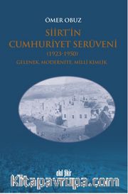 Siirt’in Cumhuriyet Serüveni (1923-1950) 