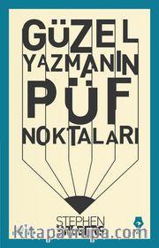 Güzel Yazmanın Püf Noktaları