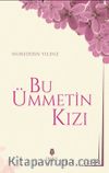 Bu Ümmetin Kızı