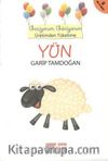 Yün & Geziyorum, Görüyorum Üretimden Tüketime