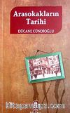 Arasokakların Tarihi