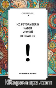 Hz. Peygamberin Haber Verdiği Deccaller