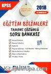2018 KPSS Eğitim Bilimleri Tamamı Çözümlü Soru Bankası Seti