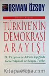 Türkiye'nin Demokrasi Arayışı