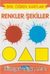 Renkler - Şekiller / Bak Öğren Kartlar