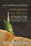 Sünneti Nebeviyye ve Kur'an-ı Kerim Işığında Sünnetin Dindeki Yeri