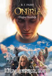 Oniria 1 / Düşler Krallığı